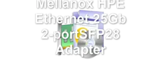 Mellanox HPE Ethernet 25Gb 2-portSFP28 Adapter