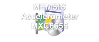 MEMSIC Accelerometer MXC6655