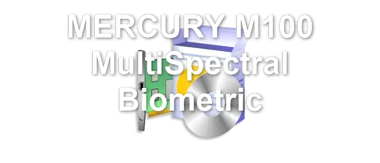 MERCURY M100 MultiSpectral Biometric
