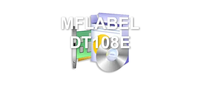 MFLABEL DT108E