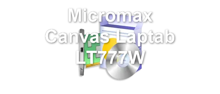 Micromax Canvas Laptab LT777W