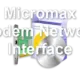 Micromax Modem Network Interface