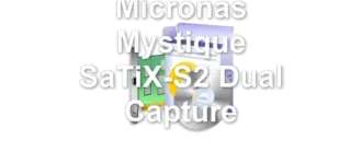 Micronas Mystique SaTiX-S2 Dual Capture