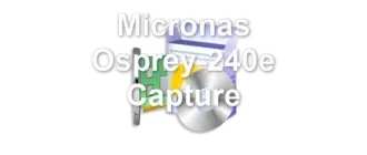 Micronas Osprey-240e Capture