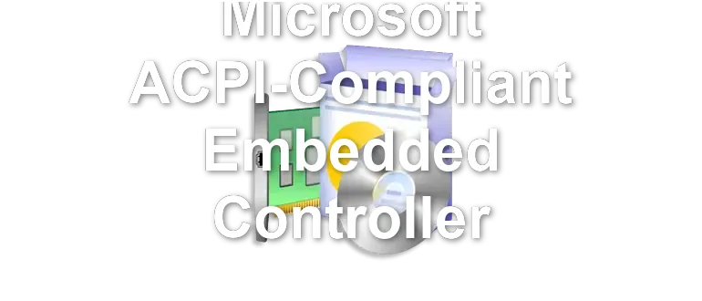 Microsoft ACPI-Compliant Embedded Controller