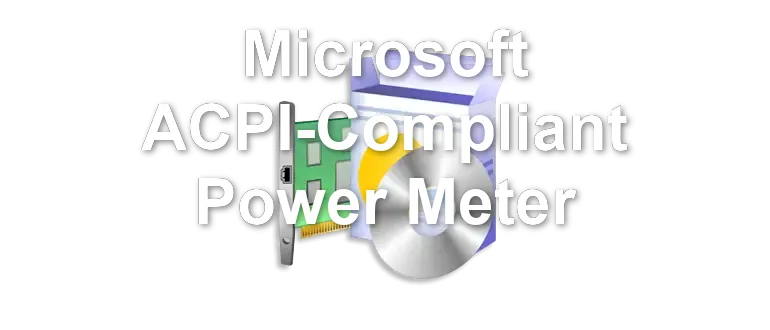 Microsoft ACPI-Compliant Power Meter