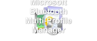 Microsoft Bluetooth Multi-Profile Manager
