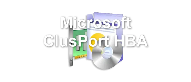 Microsoft ClusPort HBA