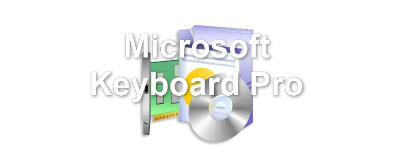 Microsoft Keyboard Pro