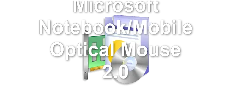 Microsoft Notebook/Mobile Optical Mouse 2.0