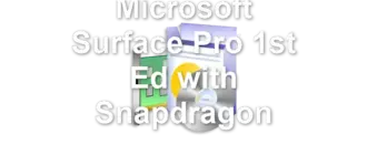 Microsoft Surface Pro 1st Ed with Snapdragon