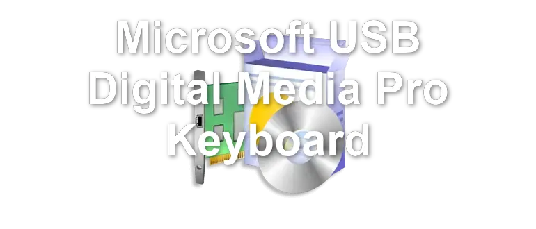 Microsoft USB Digital Media Pro Keyboard
