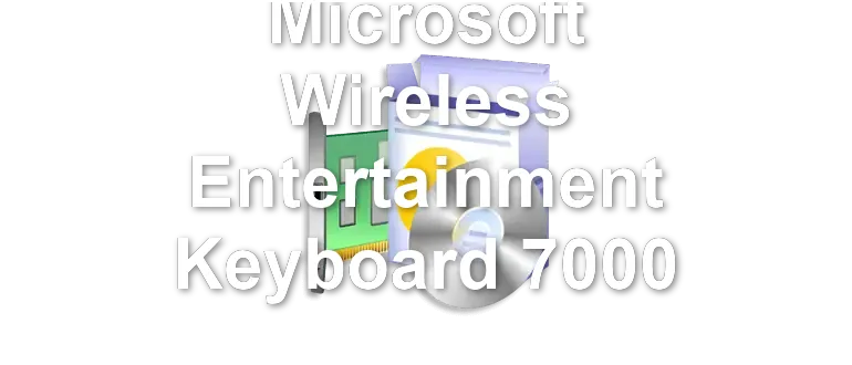 Microsoft Wireless Entertainment Keyboard 7000