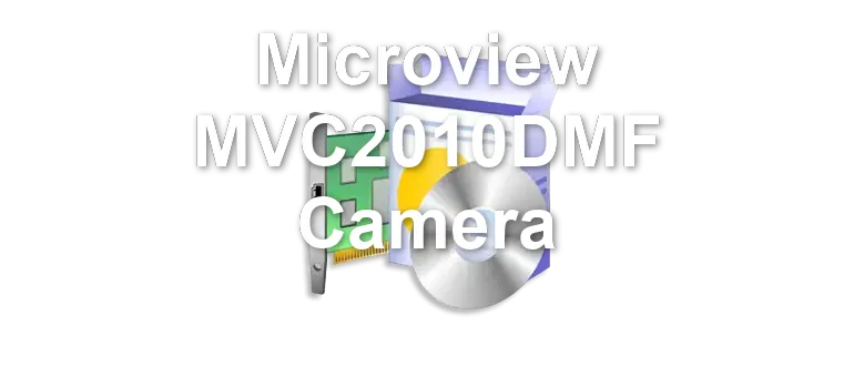 Microview MVC2010DMF Camera