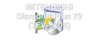 MITSUBISHI Diamond Plus 72 (TFV-8705)
