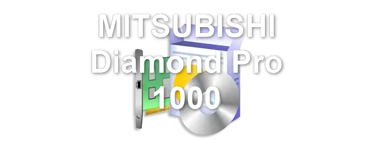 MITSUBISHI Diamond Pro 1000
