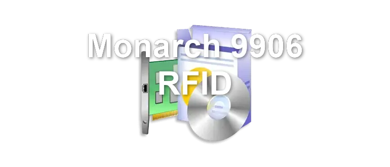 Monarch 9906 RFID