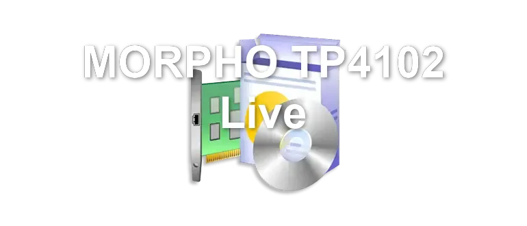 MORPHO TP4102 Live
