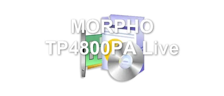 MORPHO TP4800PA Live