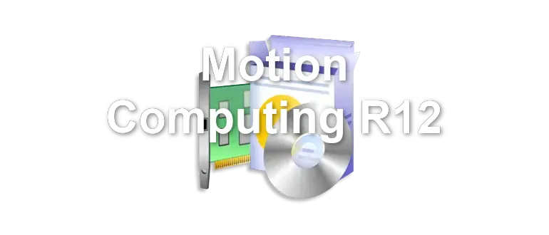 Motion Computing R12