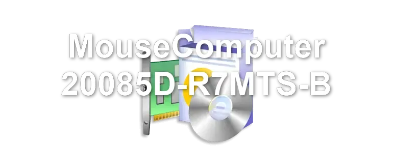 MouseComputer 20085D-R7MTS-B