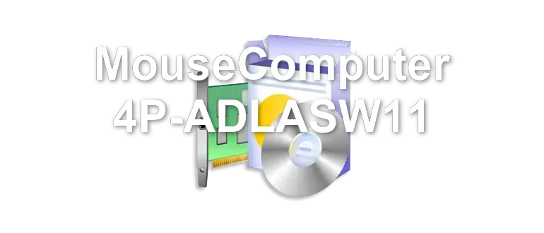 MouseComputer 4P-ADLASW11
