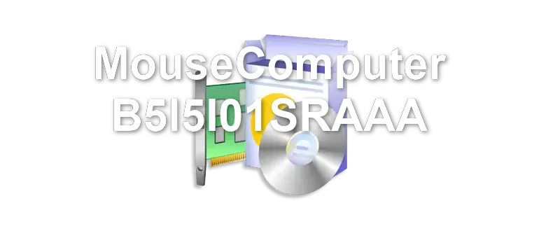MouseComputer B5I5I01SRAAA