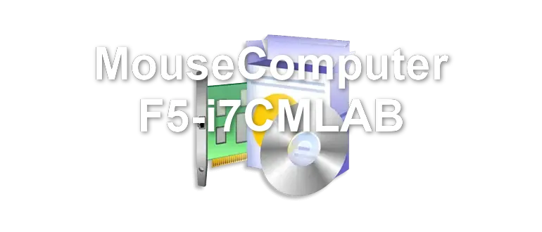 MouseComputer F5-i7CMLAB