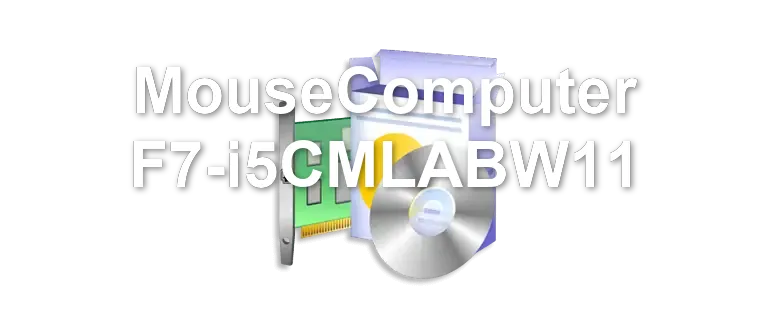 MouseComputer F7-i5CMLABW11