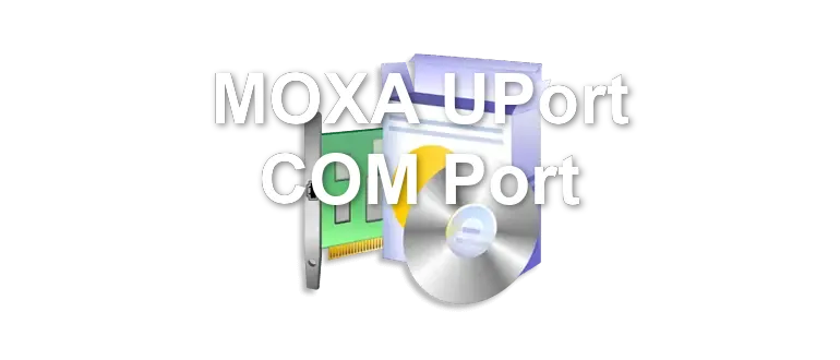 MOXA UPort COM Port