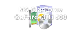 MS-StarForce GeForce3 Ti 500