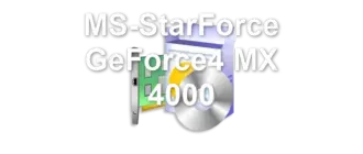 MS-StarForce GeForce4 MX 4000