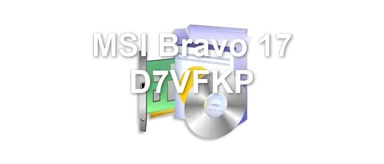 MSI Bravo 17 D7VFKP