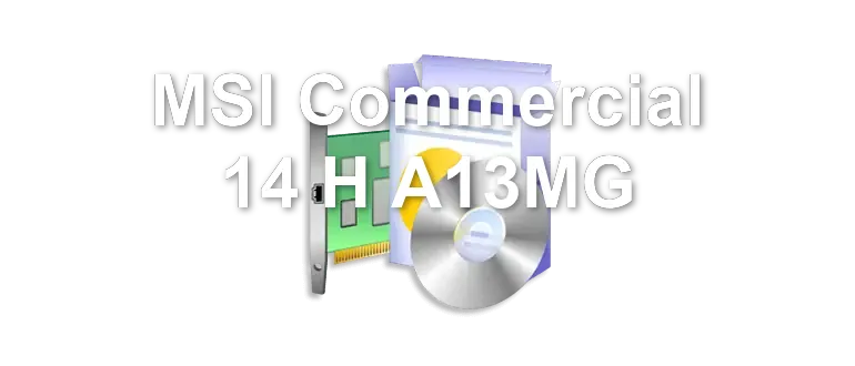 MSI Commercial 14 H A13MG