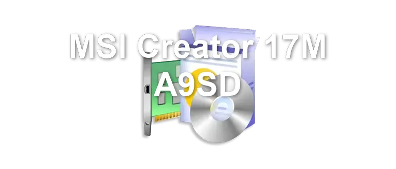 MSI Creator 17M A9SD