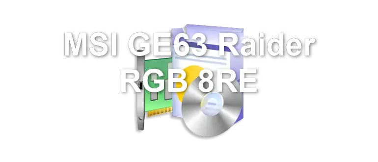 MSI GE63 Raider RGB 8RE
