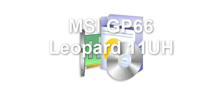 MSI GP66 Leopard 11UH
