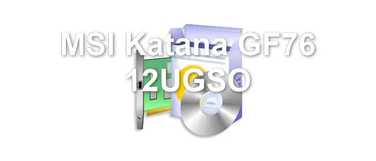 MSI Katana GF76 12UGSO