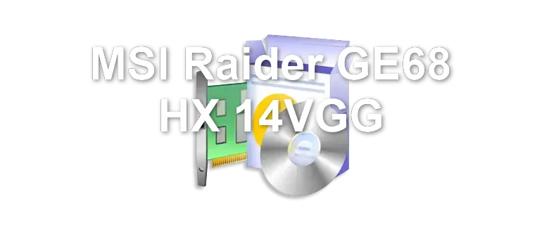 MSI Raider GE68 HX 14VGG