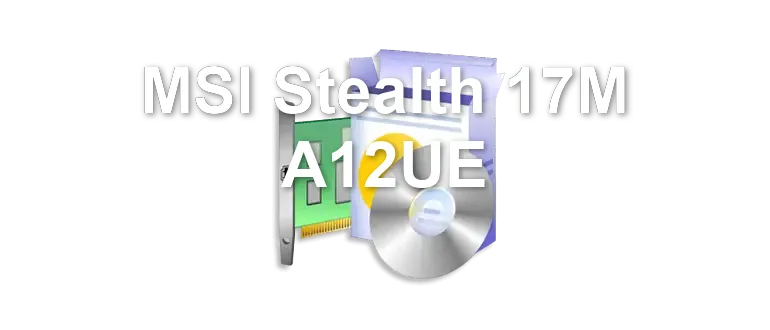 MSI Stealth 17M A12UE