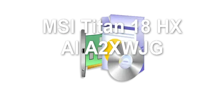 MSI Titan 18 HX AI A2XWJG