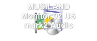MUSILAND Monitor 02 US mark2 Audio
