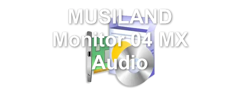MUSILAND Monitor 04 MX Audio