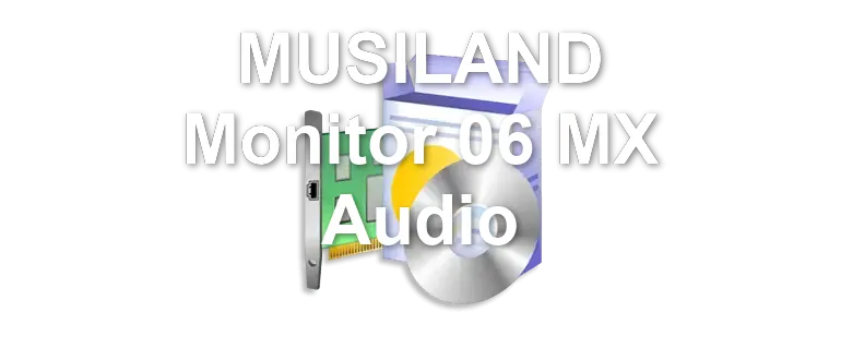 MUSILAND Monitor 06 MX Audio