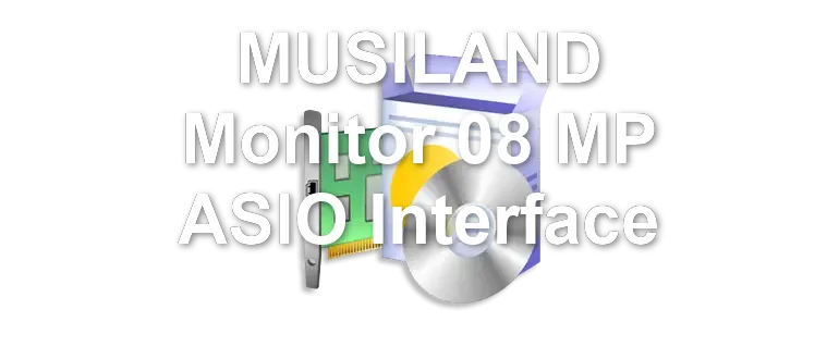 MUSILAND Monitor 08 MP ASIO Interface