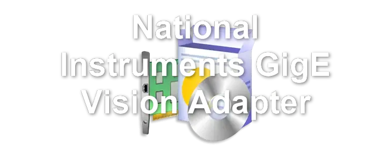 National Instruments GigE Vision Adapter