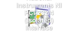 National Instruments NI PCI-232/4 (Isolated) Interface