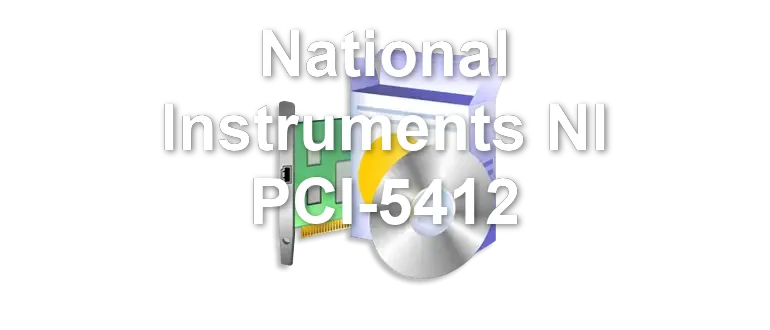 National Instruments NI PCI-5412