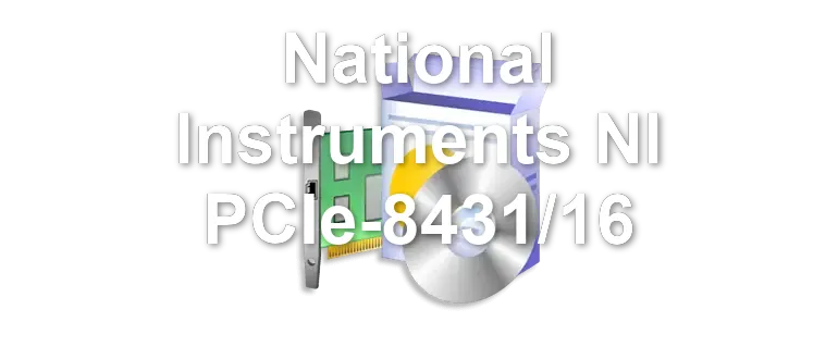 National Instruments NI PCIe-8431/16
