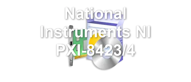 National Instruments NI PXI-8423/4
